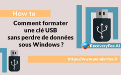 formater une clé USB sans perdre de données