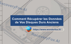 Récupérer les données d'un ancien disque dur