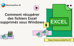 Comment récupérer des fichiers Excel supprimés
