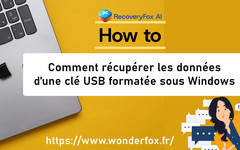 Récupérer les données d'une clé USB formatée